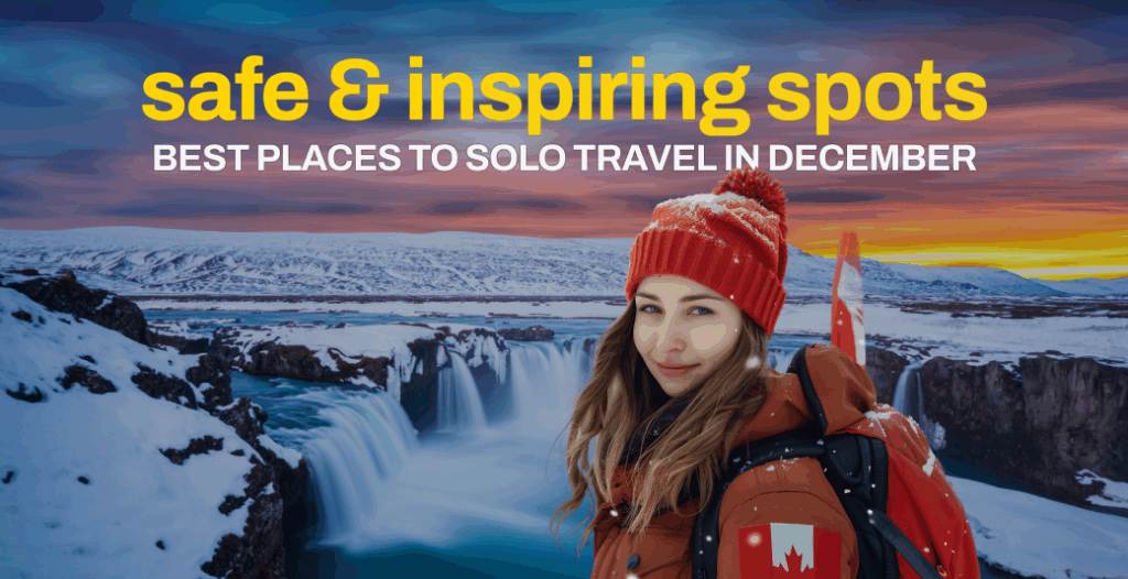 Best=places-to-travel-solo-in-december - travel about it